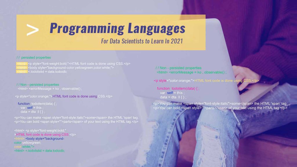 Top Programming Languages For Data Scientists In 2021 - Artificial ...
